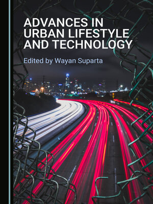 cover image of Advances in Urban Lifestyle and Technology